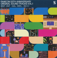 Обложка альбома ««Famicom 20th Anniversary Original Sound Tracks Vol.1»» ({{{Год}}})