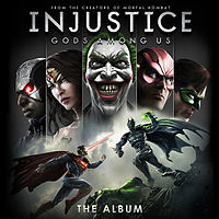 Обложка альбома «Injustice: Gods Among Us – The Album» (2013)