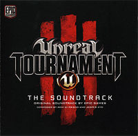Обложка альбома «Unreal Tournament III: The Soundtrack» (Ром Ди Приско (англ. Rom di Prisco) и Джаспер Кид (дат. Jesper Kyd), {{{Год}}})